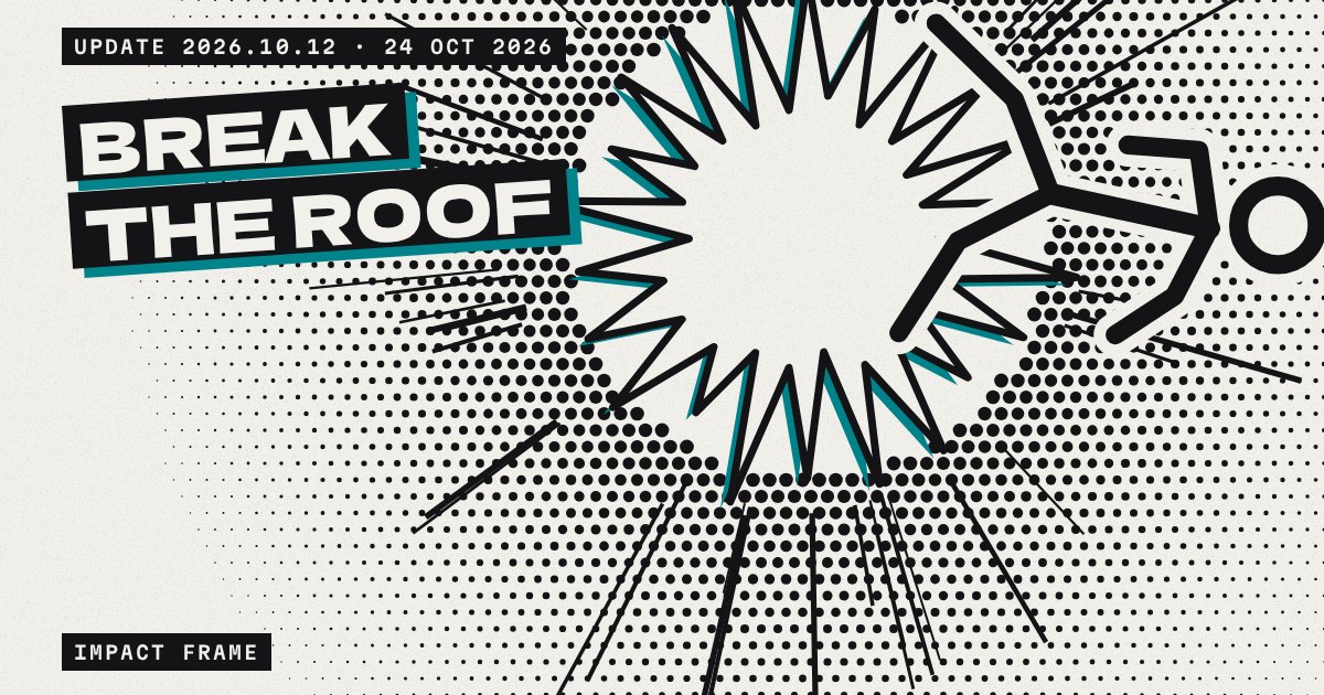 Break the Roof: release 2026.10.12 of IMPACT FRAME